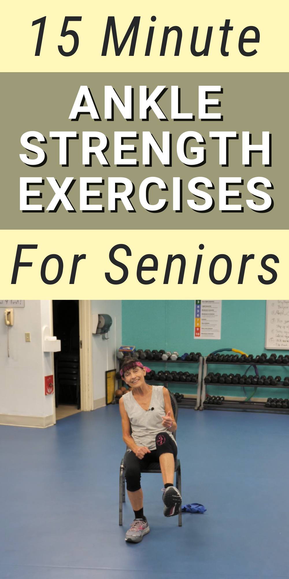 Ankle Strengthening Exercises For Seniors - Fitness With Cindy
