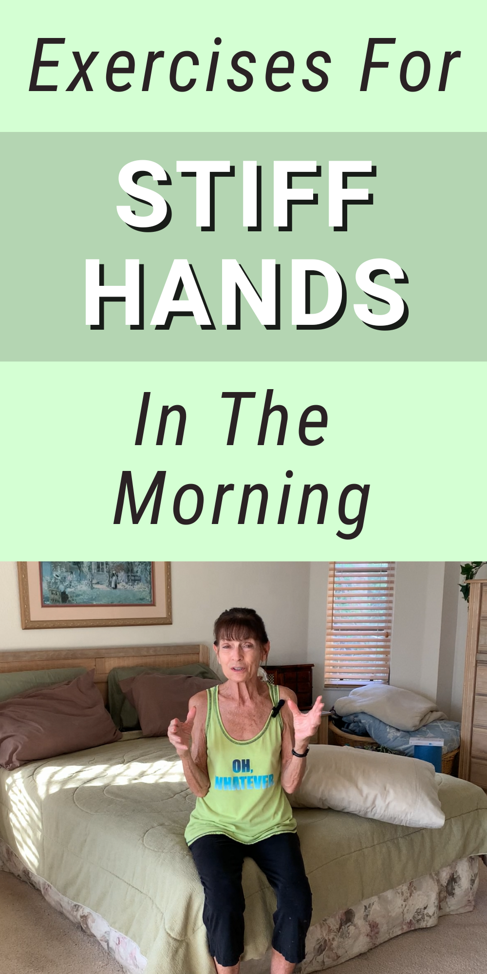 stiff hands in the morning relief exercises