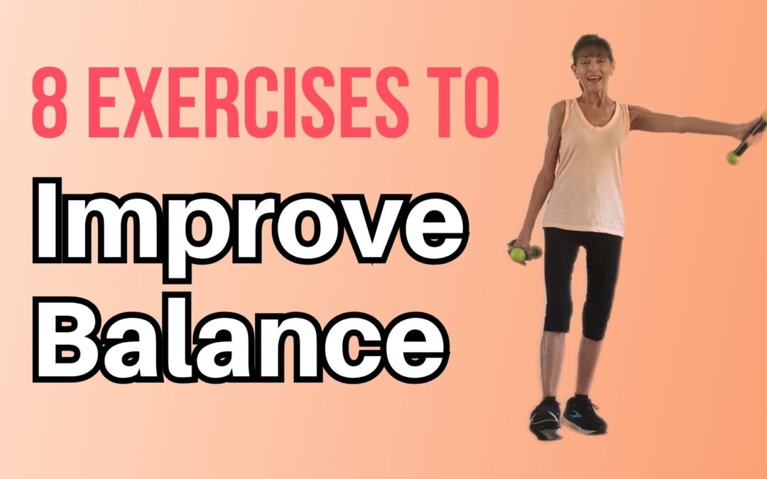 8 Exercises To Improve Balance For Seniors
